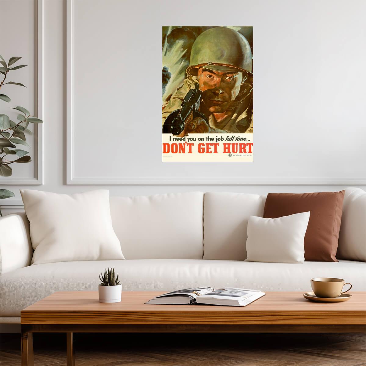 "Don't Get Hurt - I Need You on the Job" | WWII Propaganda Poster | Workplace Safety Art - Vintage & Retro Poster