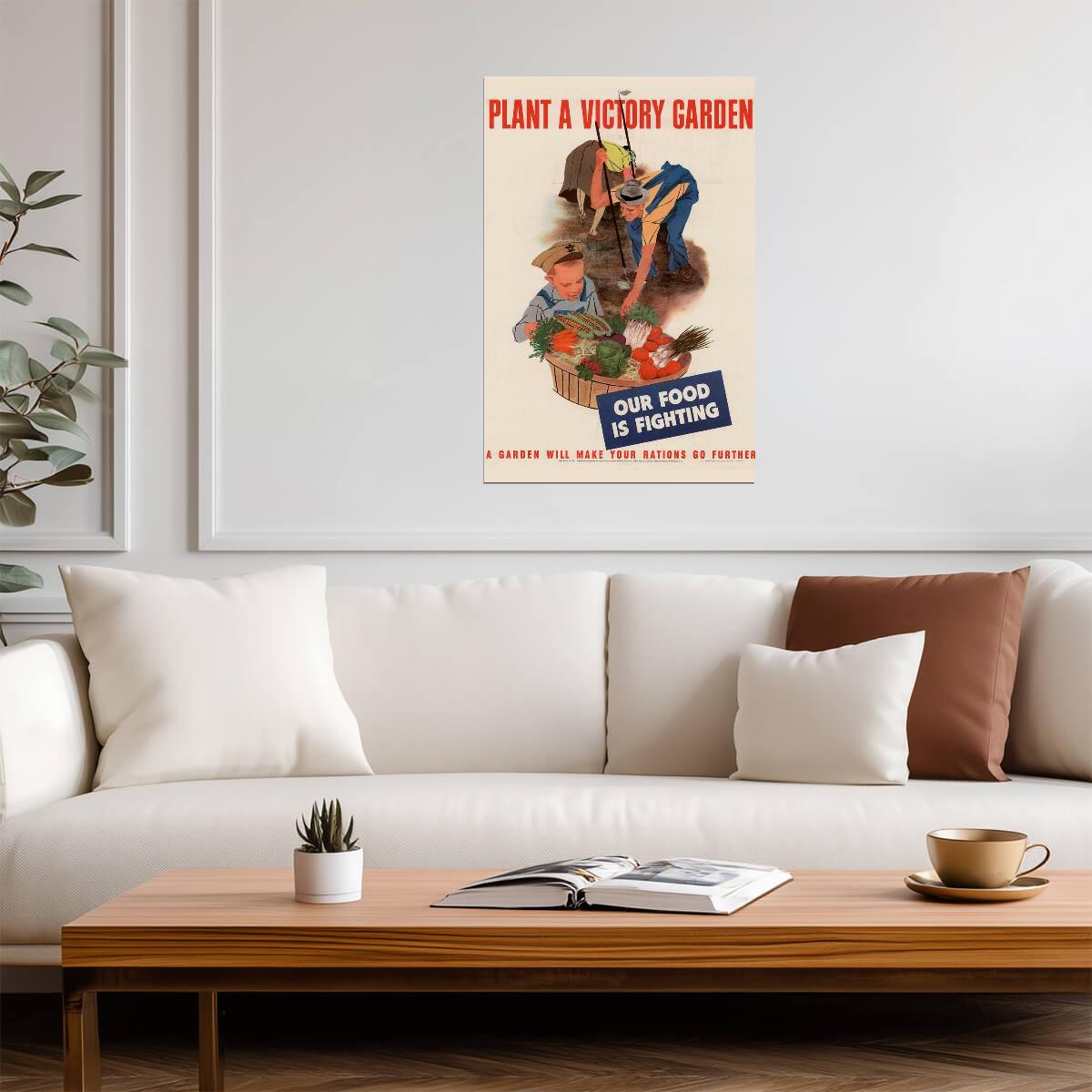 "Plant a Victory Garden - Our Food Is Fighting" | WWII Propaganda Poster | Home Front Art - Vintage & Retro Poster