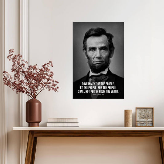 Abraham Lincoln Government of the People Quote | Presidential Portrait Poster | American History Wall Art - Type & Quotes Poster