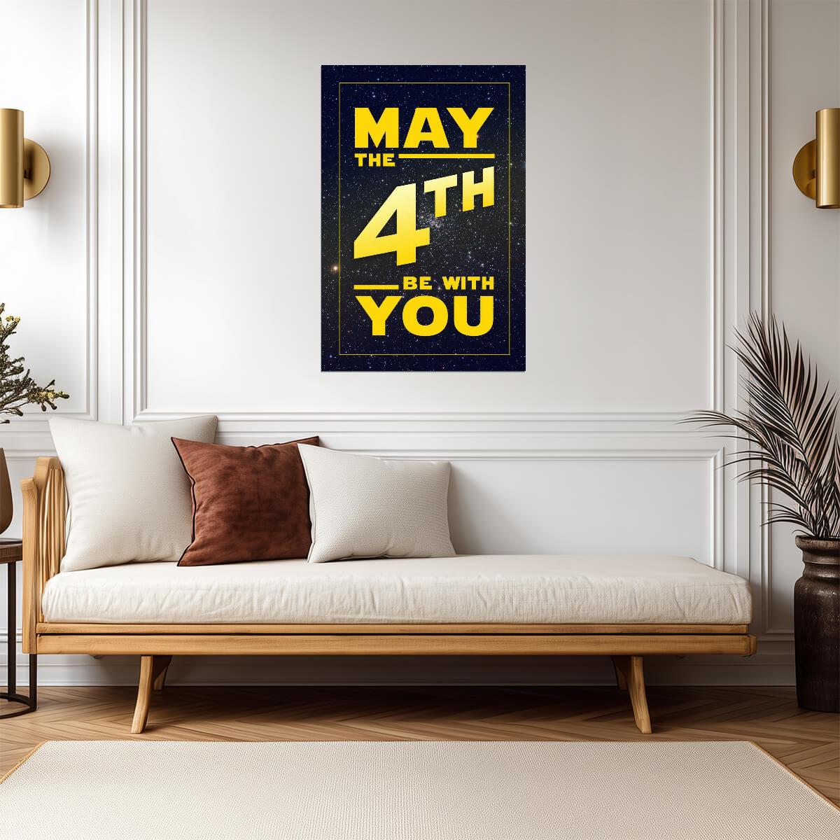 May The Fourth Be With You | Star Wars Fan Poster - Movies & TV Poster