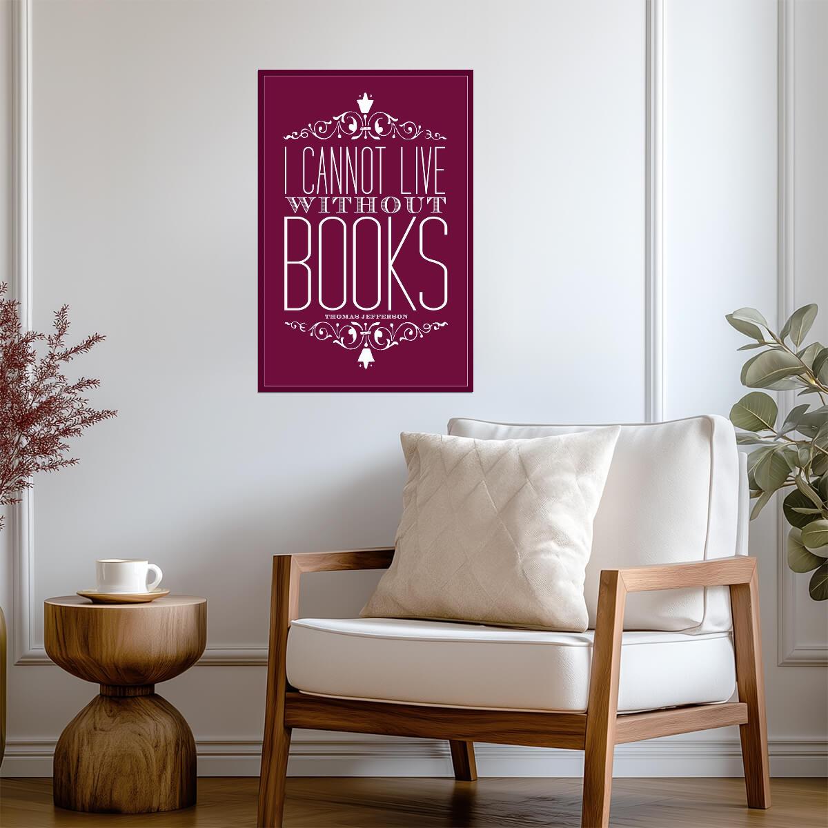 I Cannot Live Without Books | Thomas Jefferson Quote | Purple Typography Poster - Type & Quotes Poster
