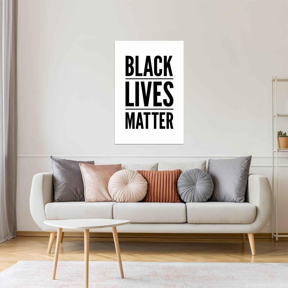 Black Lives Matter | Motivational Poster (Black on White)