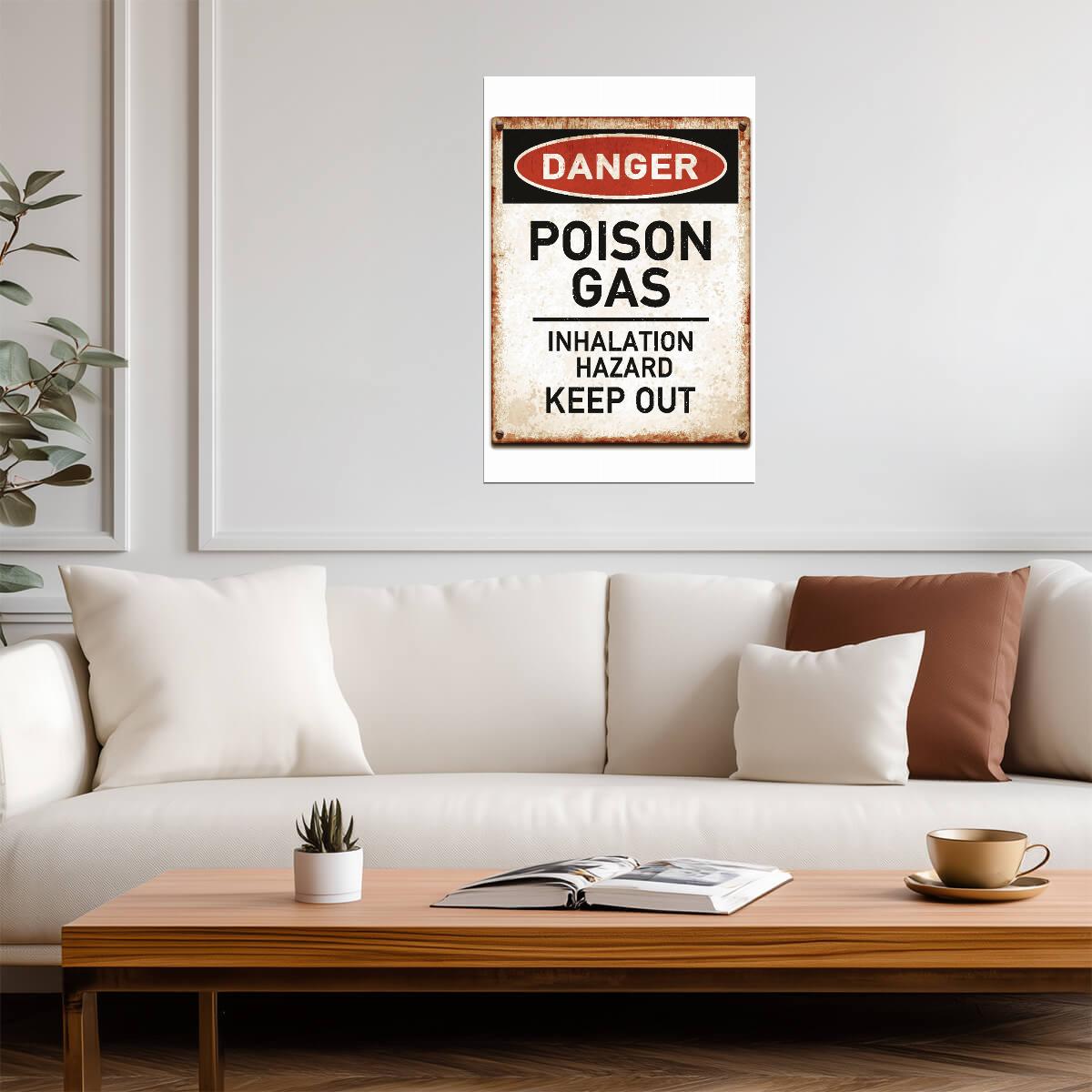 "Danger: Poison Gas Keep Out" | Vintage Warning Sign | Industrial Safety Poster - Type & Quotes Poster