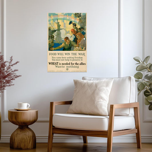 "Food Will Win The War" | WWI Wheat Conservation Poster | Vintage Propaganda Art - Vintage & Retro Poster