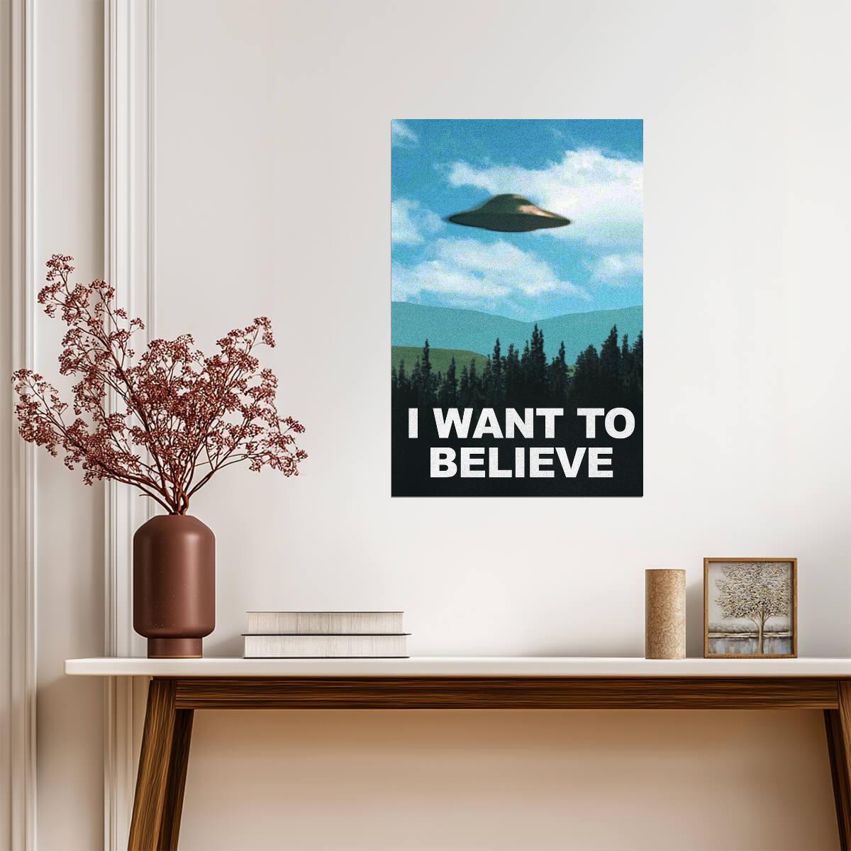 The X-Files "I Want To Believe" | Sci-Fi Art Print | UFO TV Show Poster