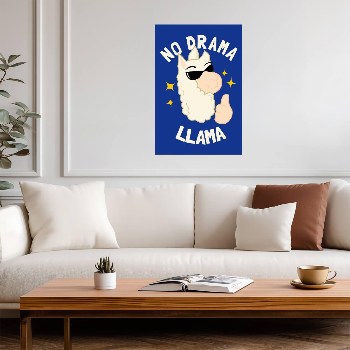 "No Drama Llama" | Funny Animal Pun Poster | Cute Illustration Wall Art - Type & Quotes Poster