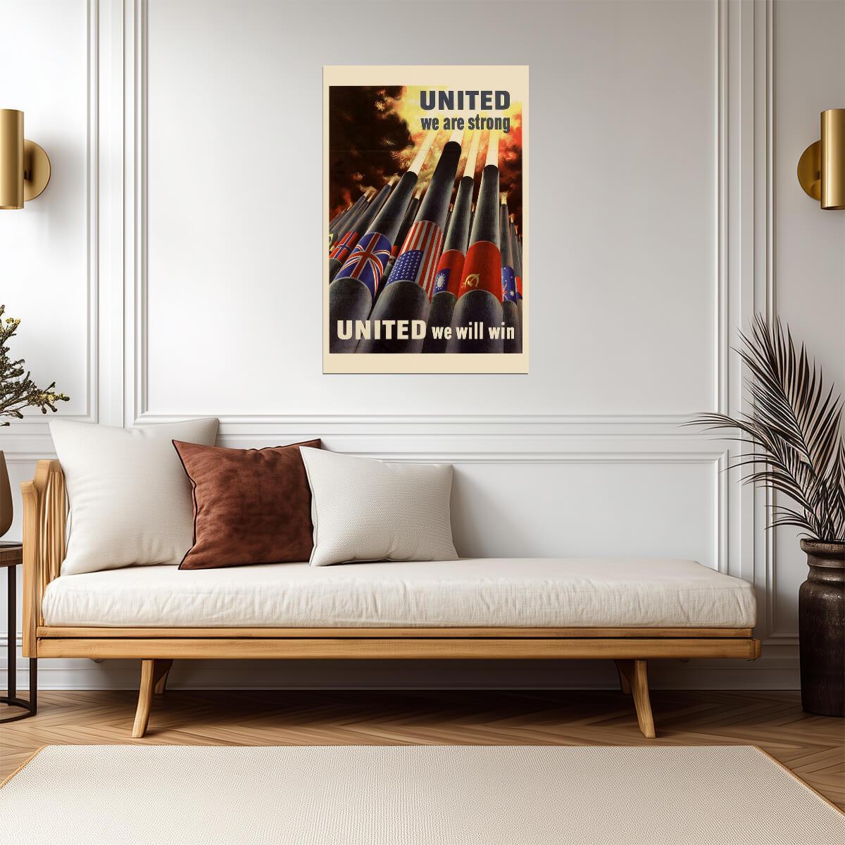"United We Are Strong, United We Will Win" | WWII Allied Nations Poster | Propaganda Art - Vintage & Retro Poster