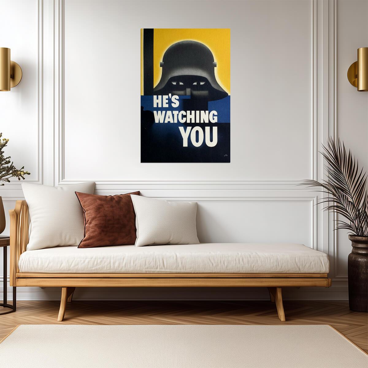 "He's Watching You" | WWII Propaganda Poster | Vintage German Helmet Art - Vintage & Retro Poster