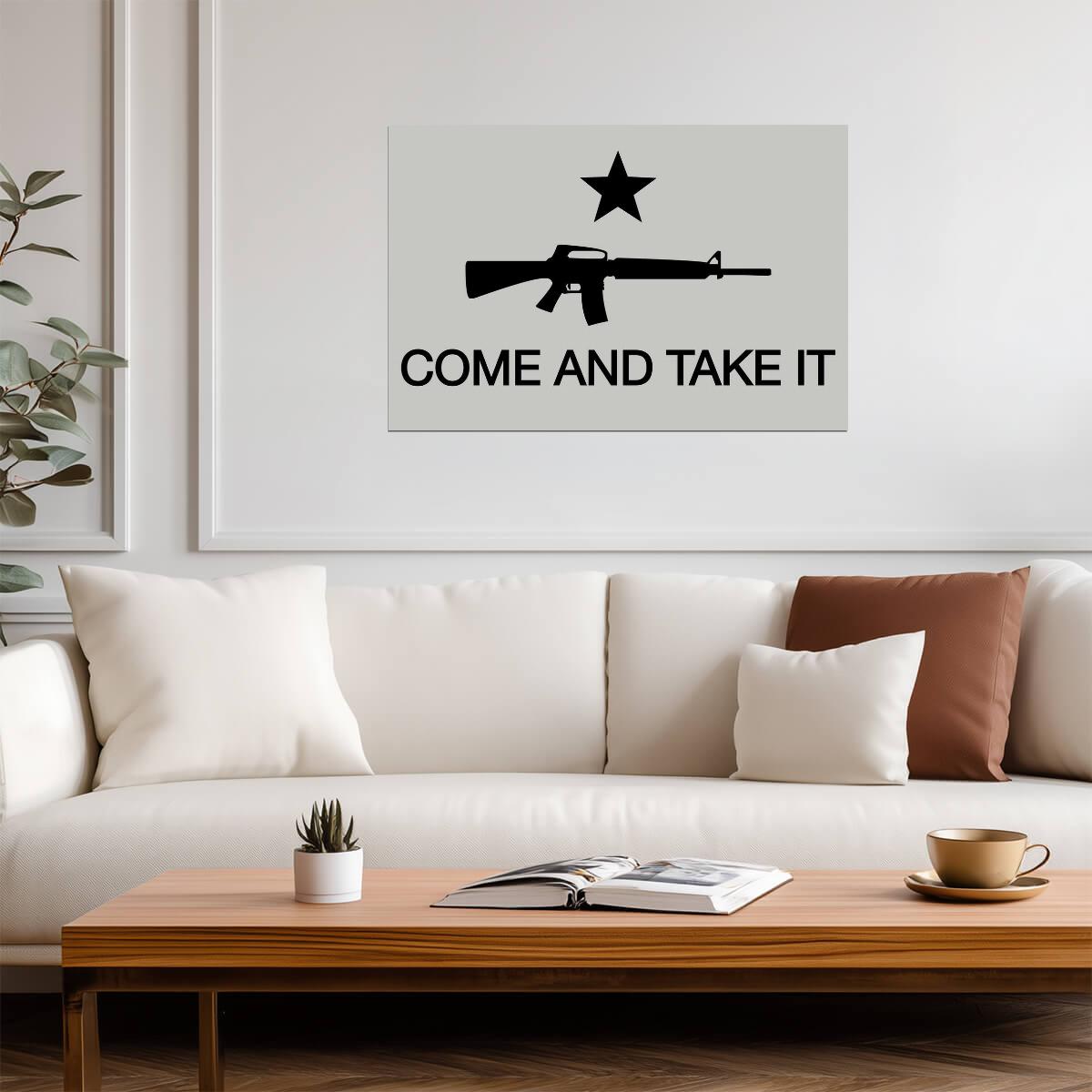 "Come And Take It" Gonzales Flag | AR-15 Gun Rights Poster | Historical Texas Art - Type & Quotes Poster