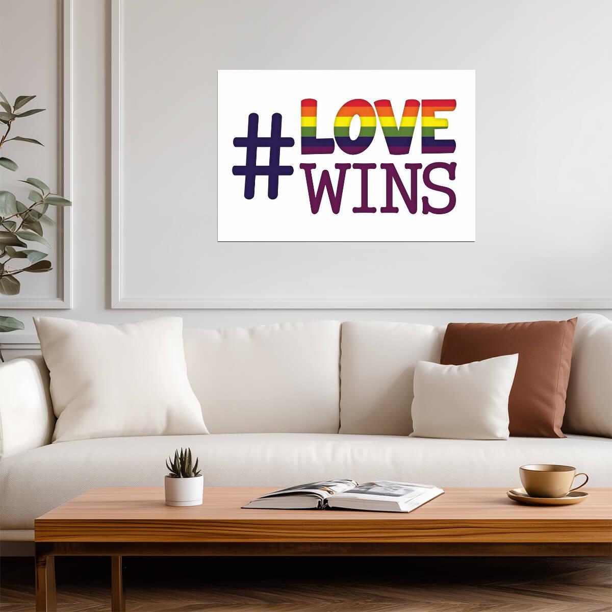 #LoveWins Rainbow Hashtag | Pride & Equality Poster | LGBTQ+ Activism Art - Type & Quotes Poster