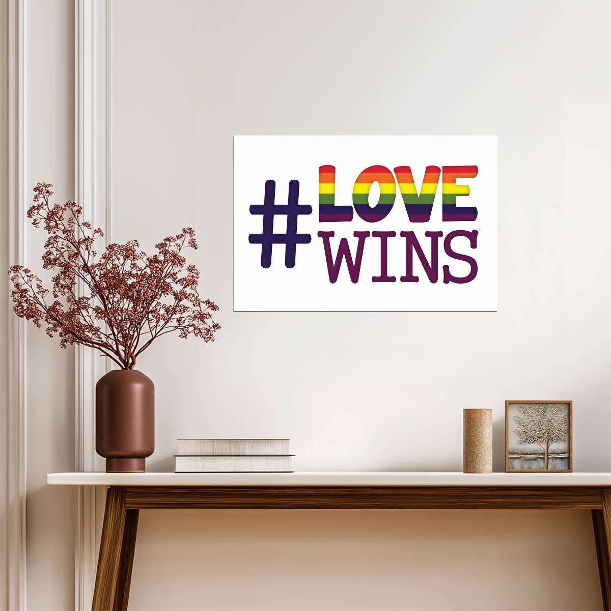 #LoveWins Rainbow Hashtag | Pride & Equality Poster | LGBTQ+ Activism Art - Type & Quotes Poster