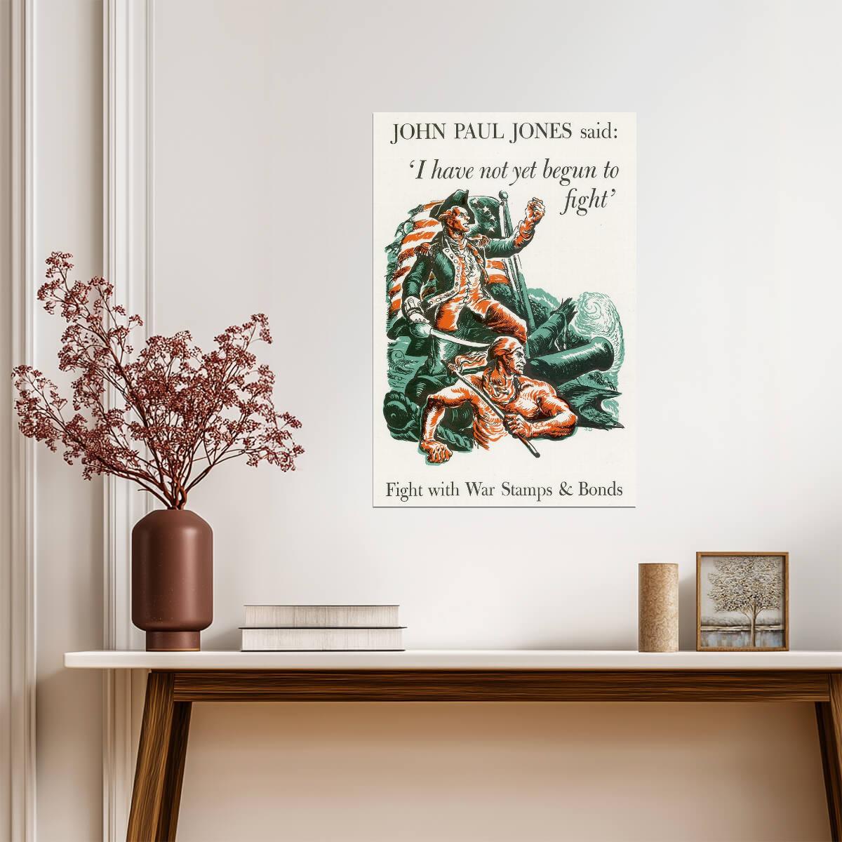 "I Have Not Yet Begun to Fight" John Paul Jones | War Bonds Poster | Vintage Naval Art - Vintage & Retro Poster