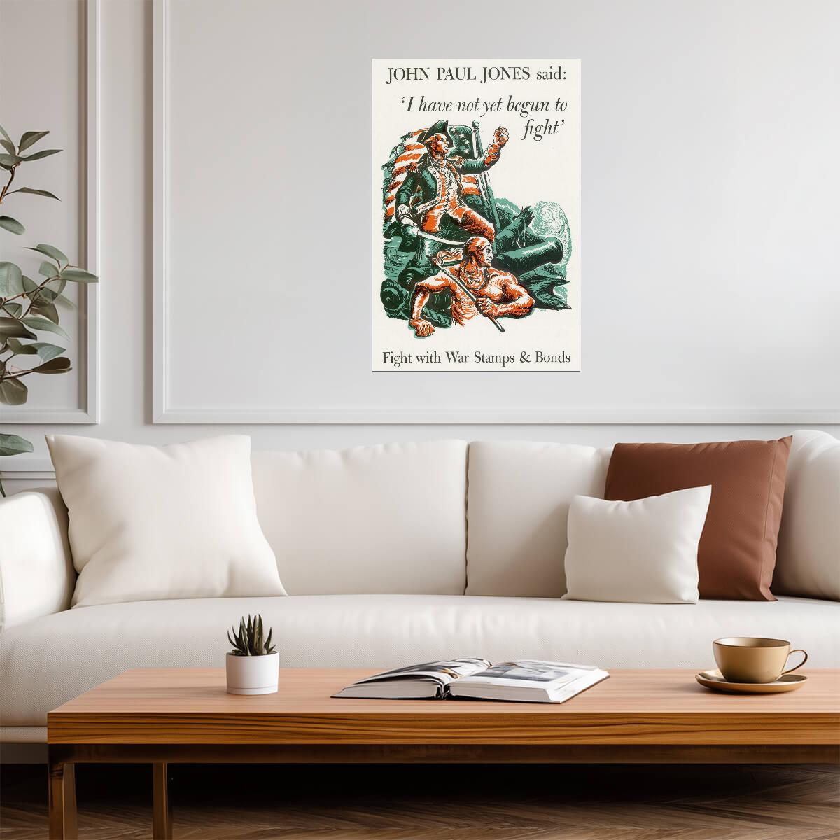 "I Have Not Yet Begun to Fight" John Paul Jones | War Bonds Poster | Vintage Naval Art - Vintage & Retro Poster