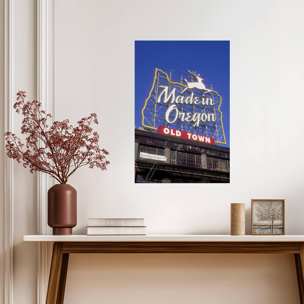 "Made In Oregon" Sign Photo | Old Town Portland | Pacific Northwest Poster - Type & Quotes Poster