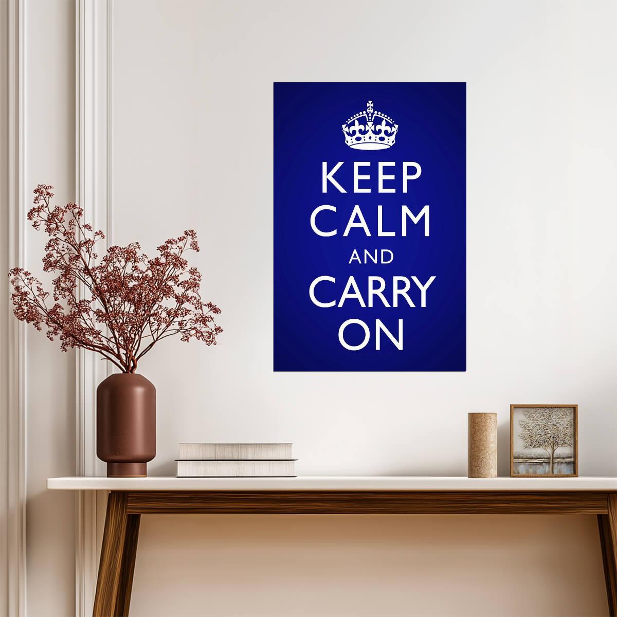 Keep Calm and Carry On | Blue Vignette Poster | Classic Motivational Quote - Type & Quotes Poster