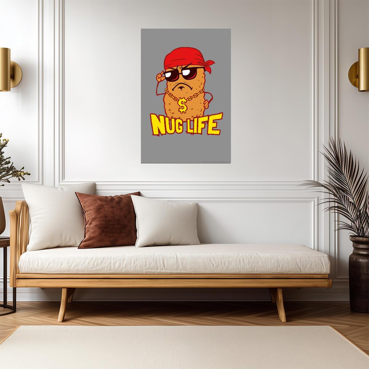 "Nug Life" Chicken Nugget | Funny Food Pun Poster | Humorous Kitchen Art - Type & Quotes Poster