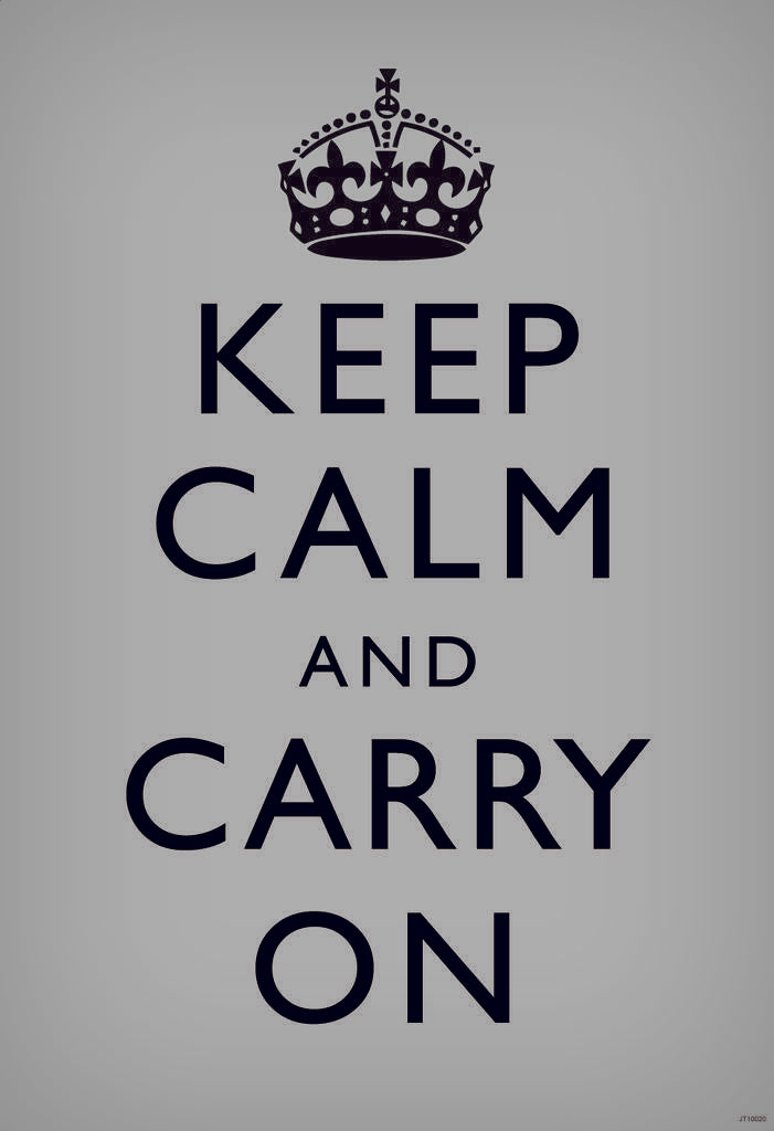Keep Calm and Carry On | Classic Motivational Poster (Gray)