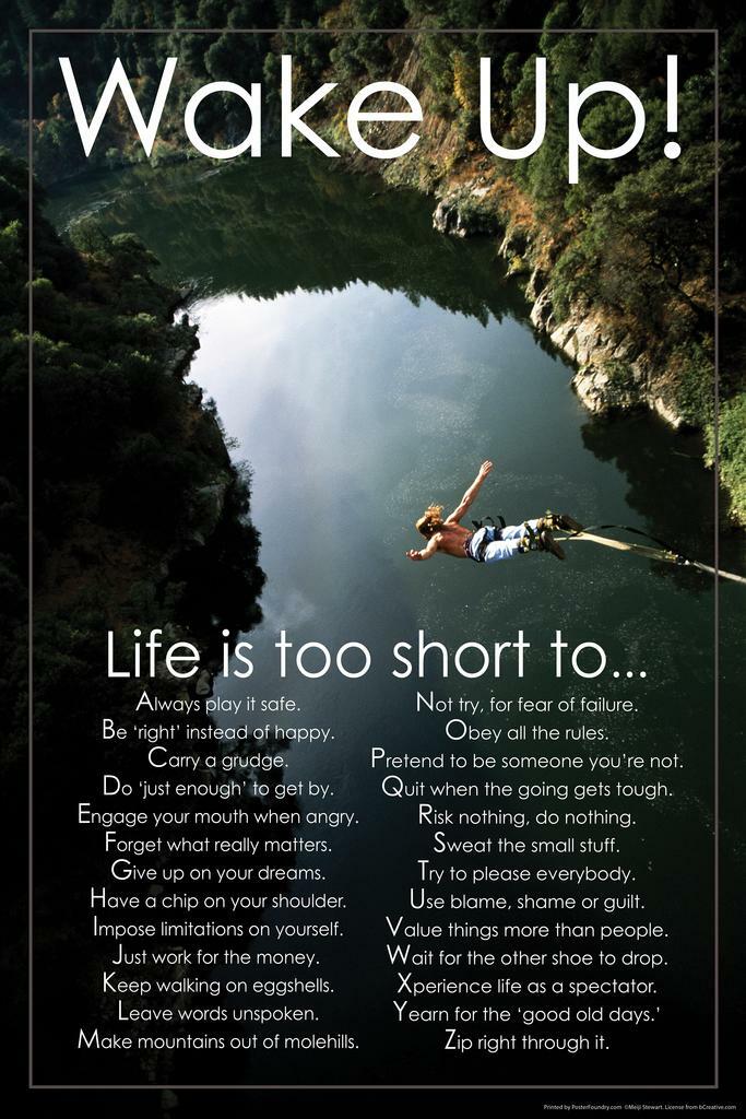 Wake Up! Life Is Too Short | Motivational Poster