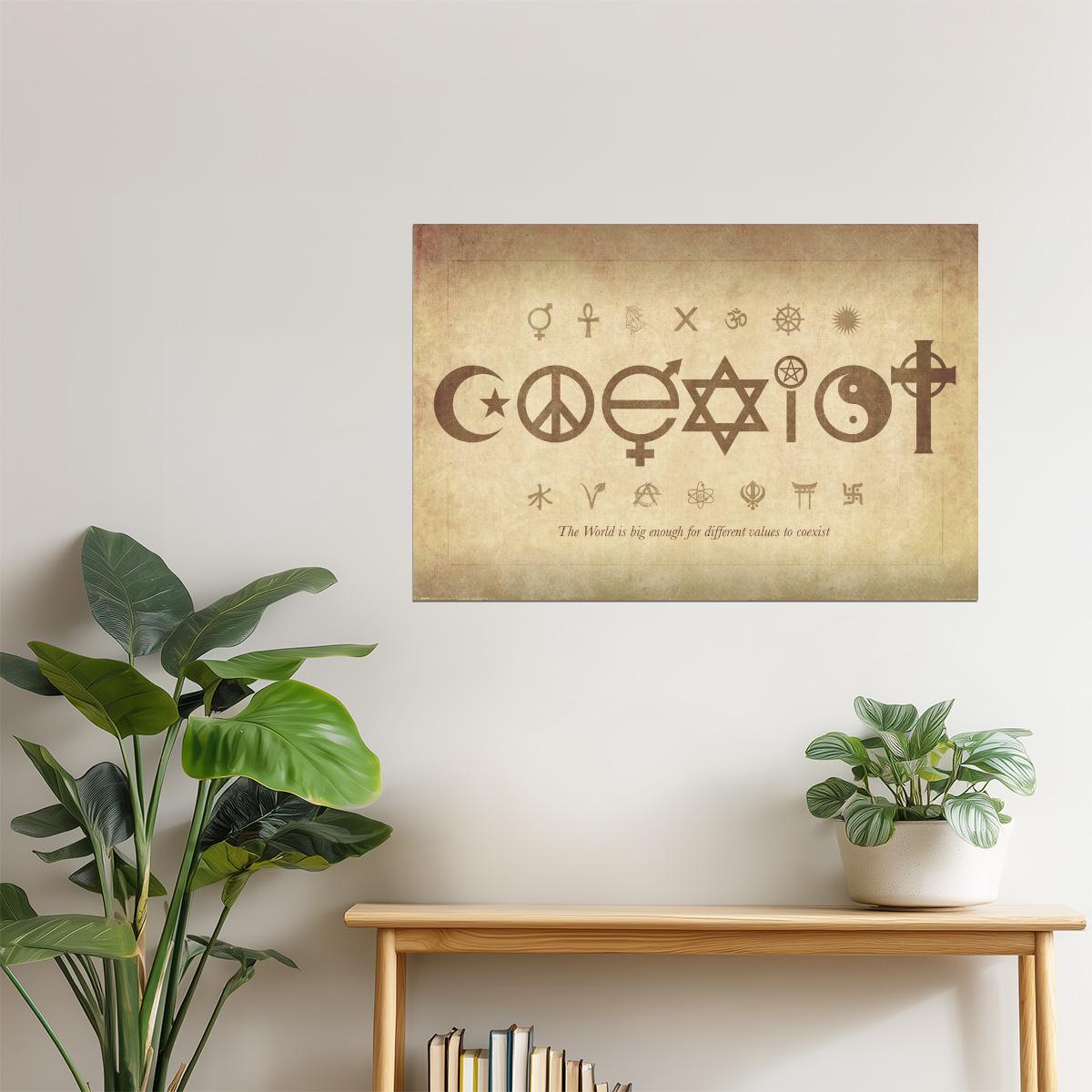 Coexist | The World Is Big Enough Motivational Poster