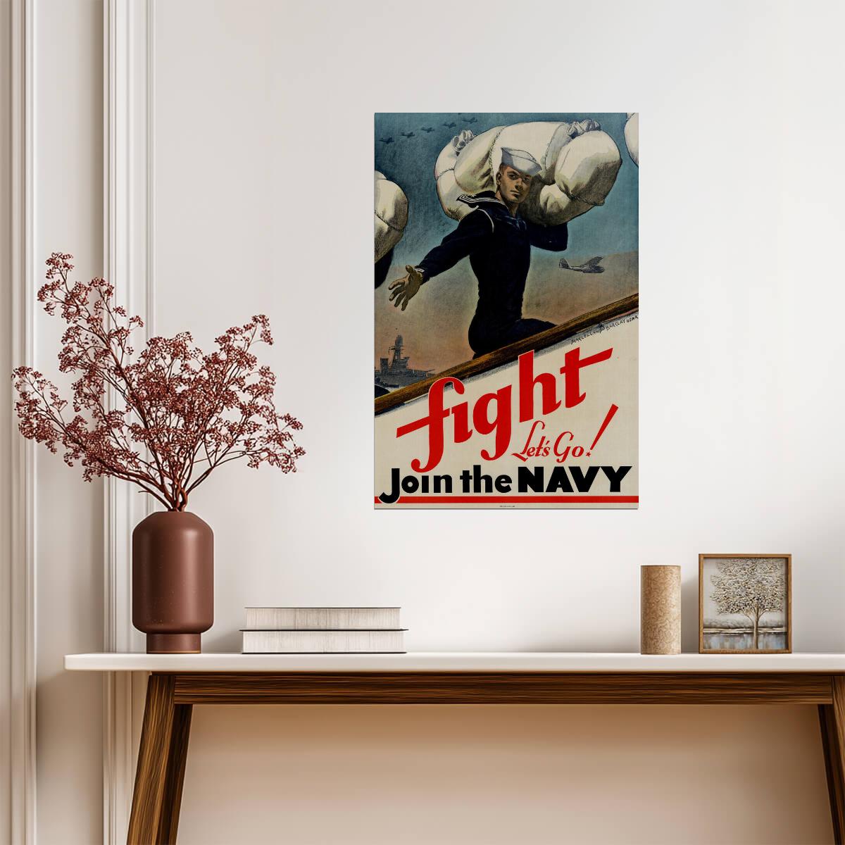 "Fight! Let's Go, Join the Navy" | WWII Recruitment Poster | Vintage Naval Propaganda - Vintage & Retro Poster