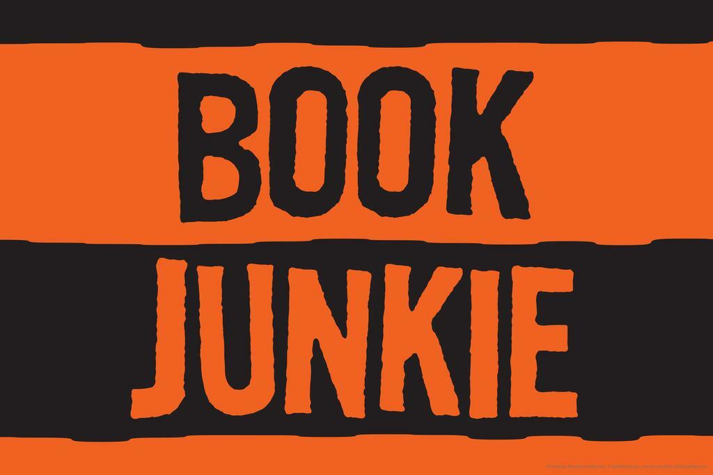 Book Junkie | Retro Humor Sign | Funny Book Lover Poster - Type & Quotes Poster