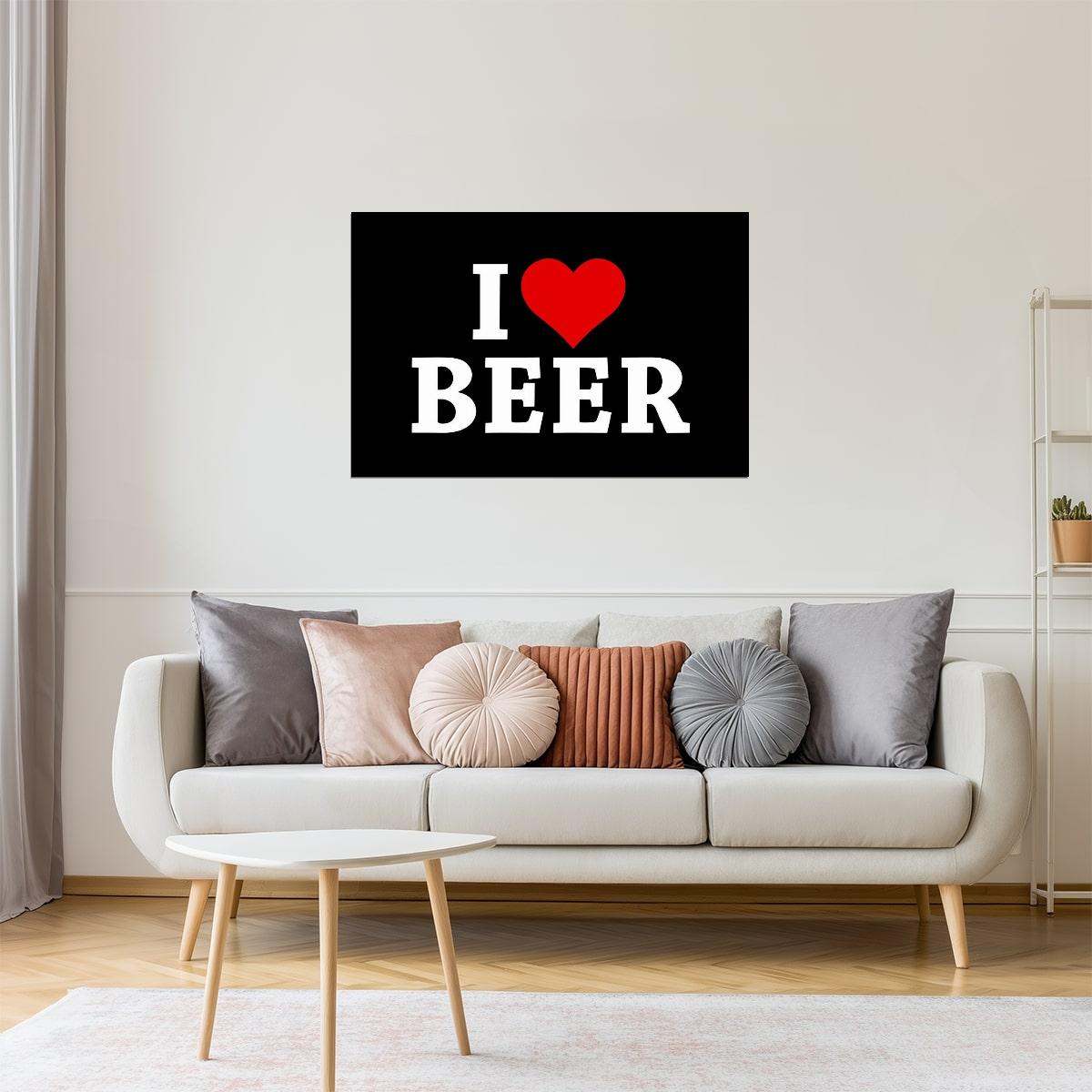 I Love Beer Poster | Simple Black and White Sign | Bar Wall Decor