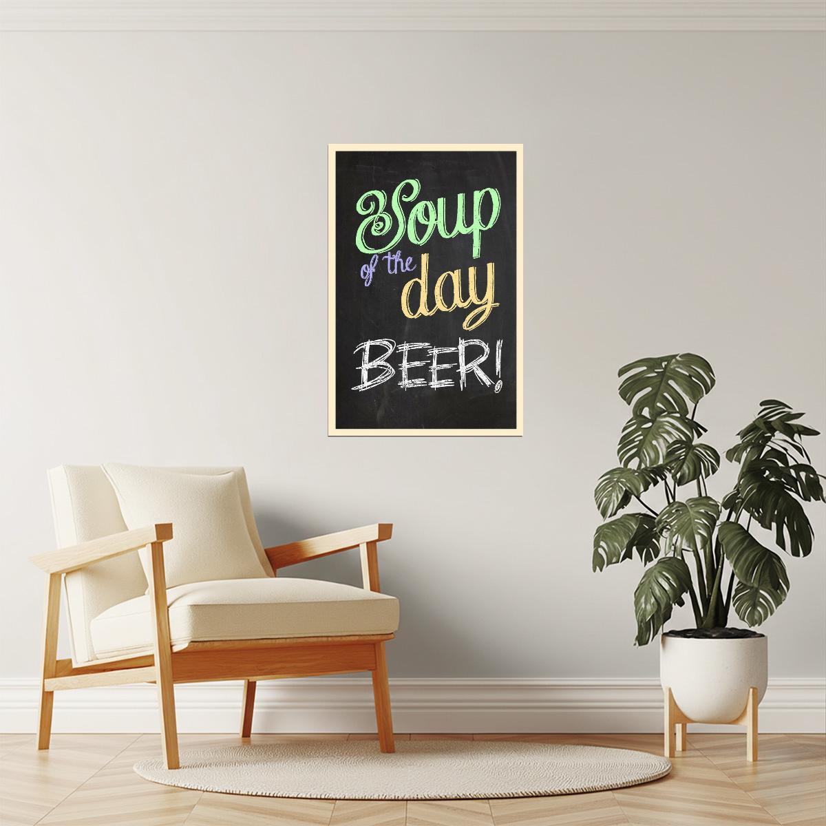 Soup Of The Day Beer Poster | Funny Chalkboard Sign | Kitchen & Bar Decor