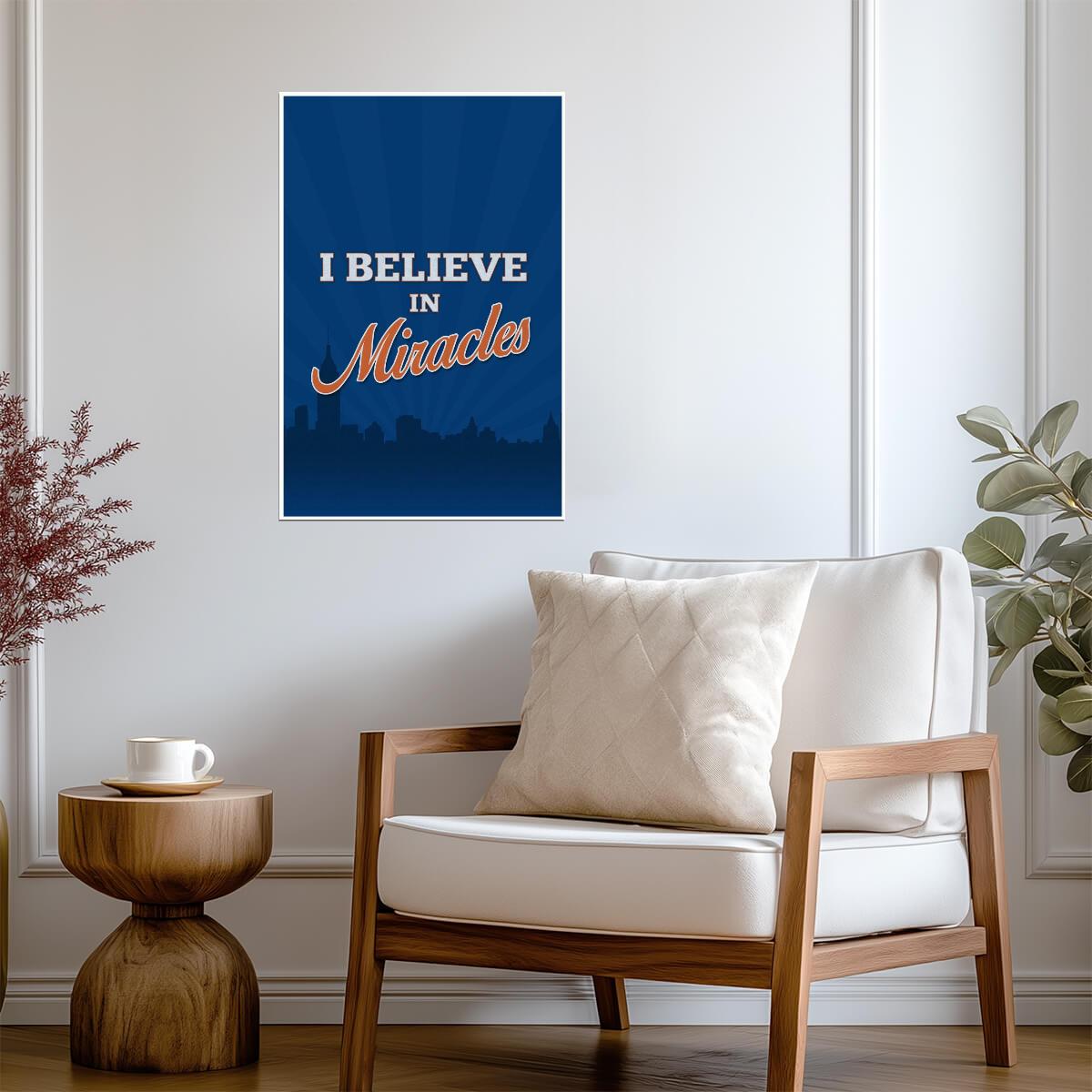 "I Believe In Miracles" | Inspirational Sports Quote | Baseball Fan Poster