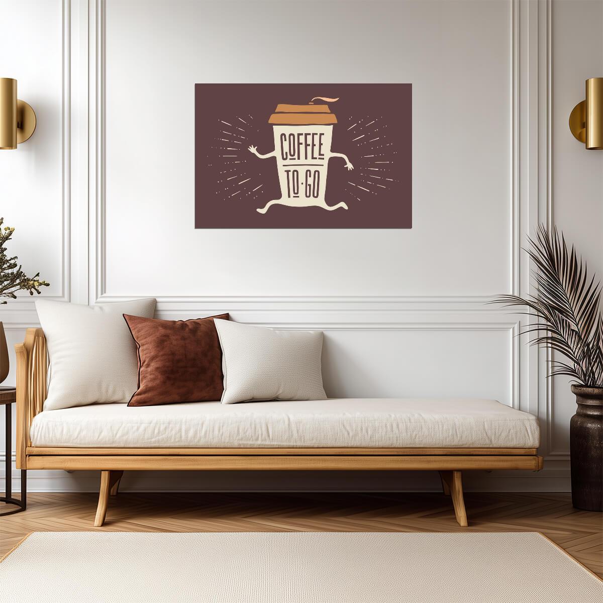 Coffee To Go Cup Illustration | Minimalist Funny Kitchen Poster | Coffee Lover Wall Art - Type & Quotes Poster