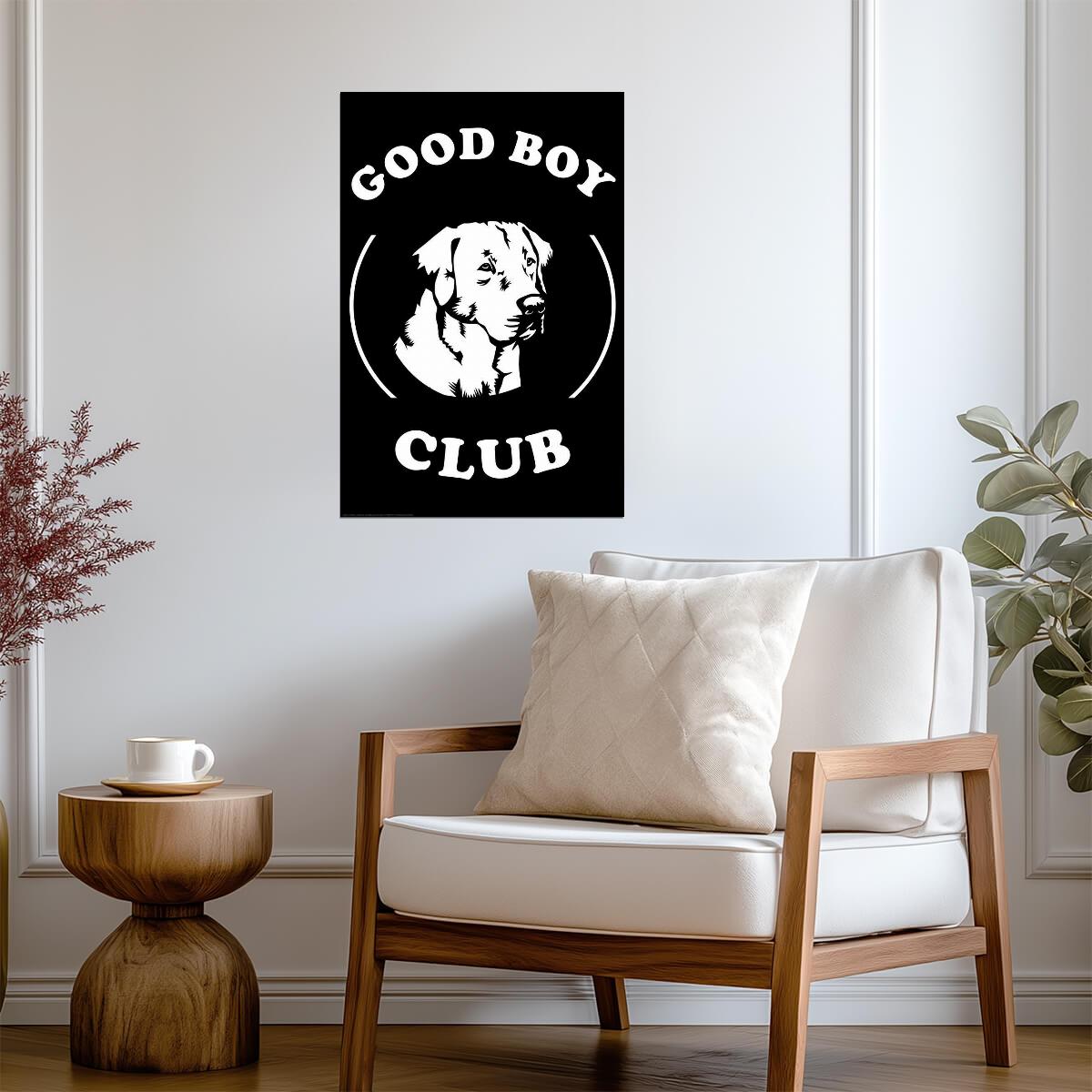 Good Boy Club | Funny Dog Quote Poster | Cute Pet Art - Type & Quotes Poster