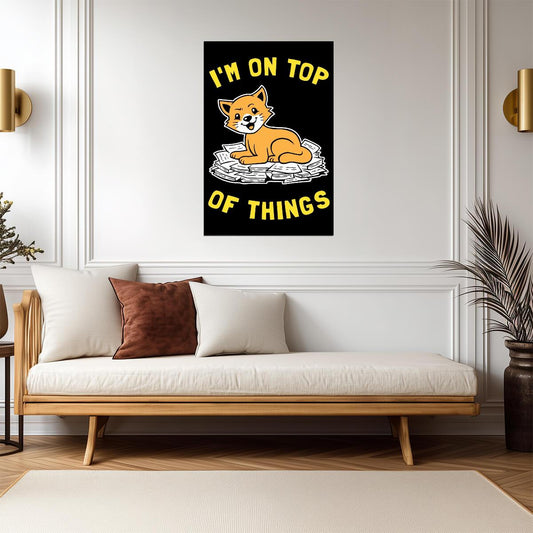 I'm On Top Of Things Cat Sitting on Books | Funny Pun Poster | Humorous Pet Art - Type & Quotes Poster
