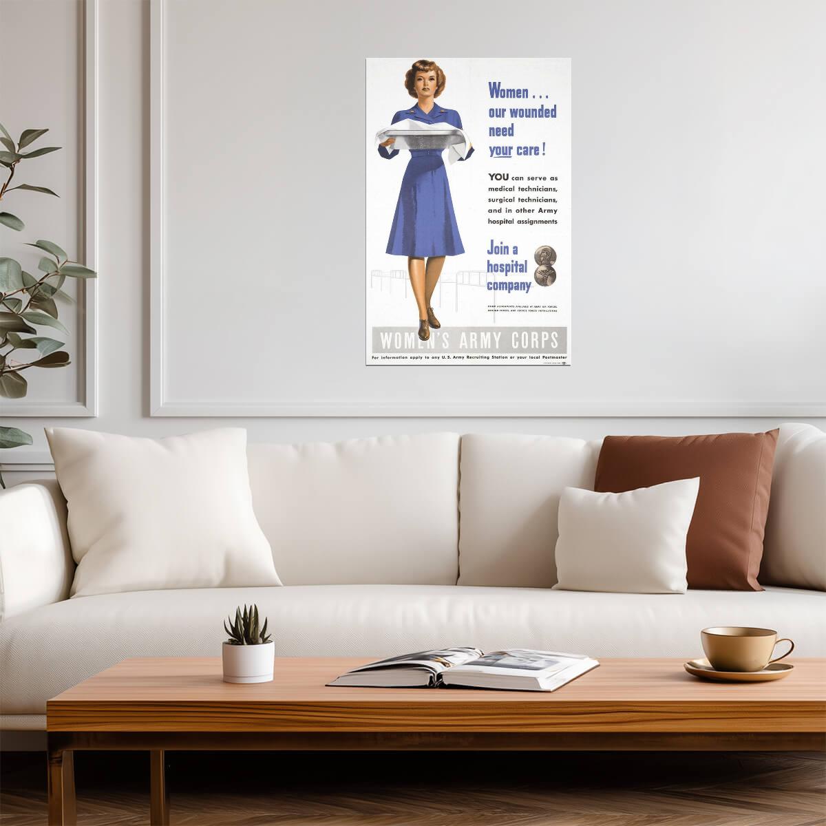 "Women... Our Wounded Need Your Care!" | Army Hospital Corps | WWII Recruitment Poster - Vintage & Retro Poster