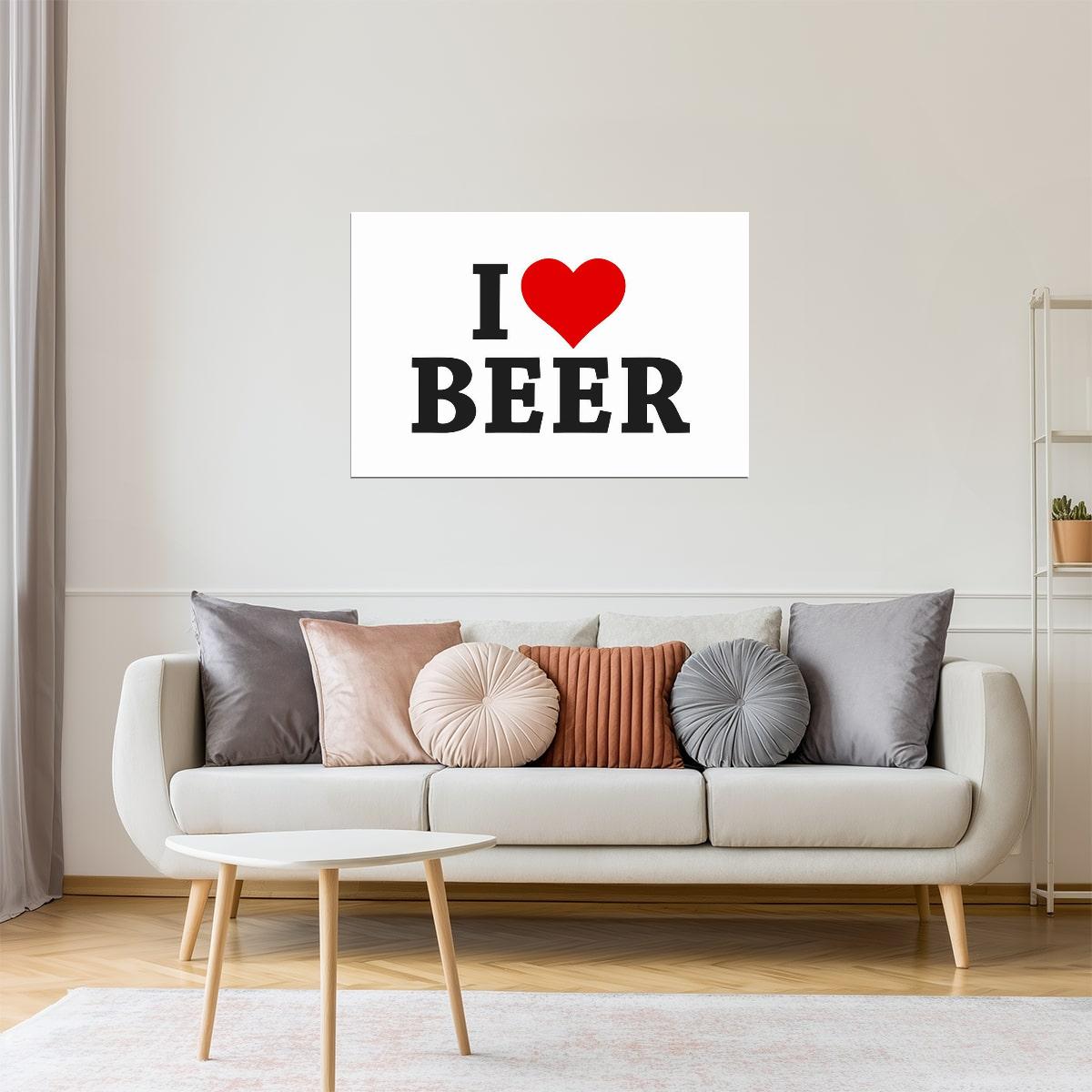 I Love Beer Poster | Simple White and Red Sign | Bar Wall Decor
