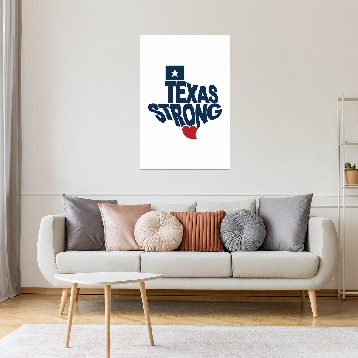 Texas Map | Texas Strong Logo Poster