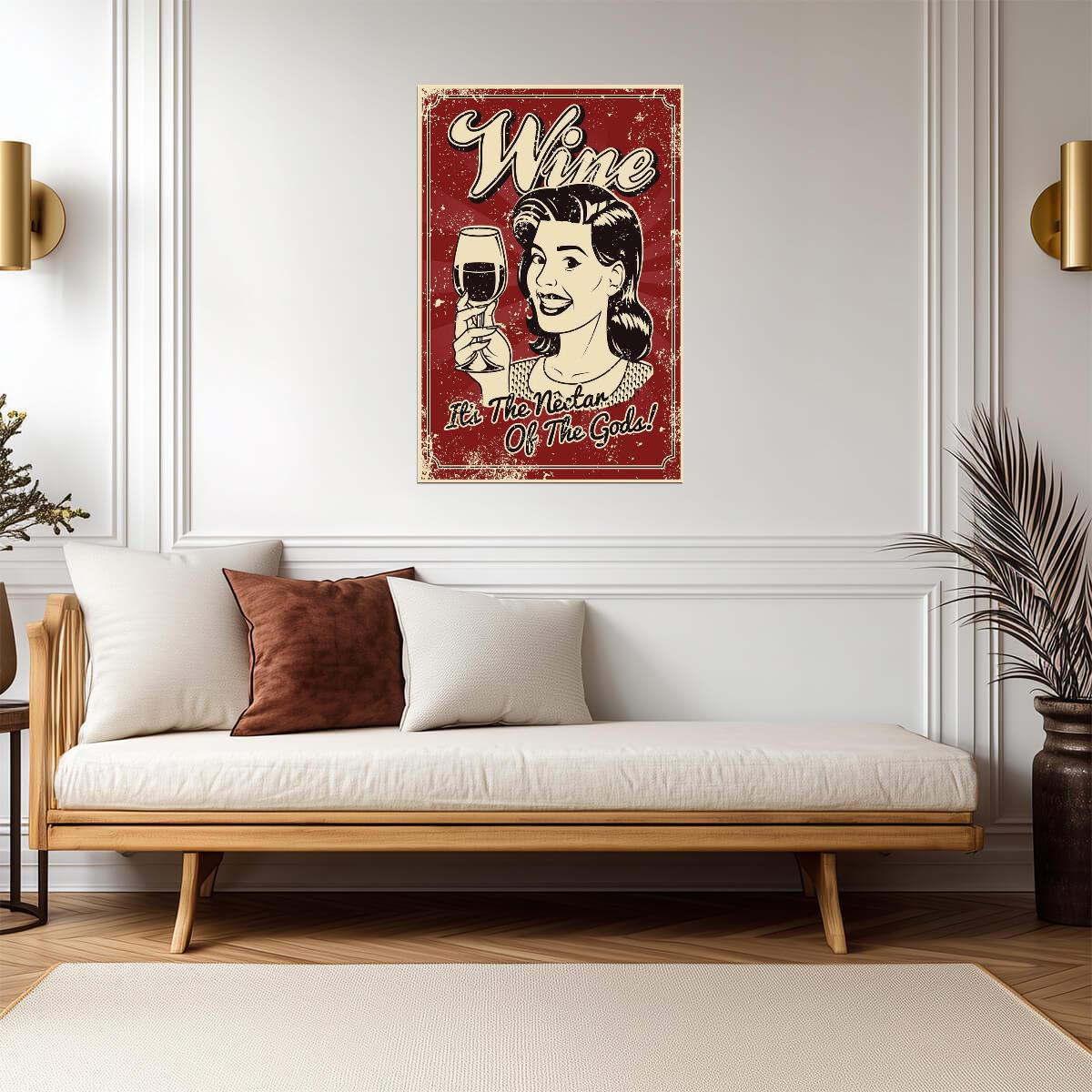 Wine Is The Nectar Of The Gods | Vintage Style Quote Poster | Classic Saying Wall Art - Type & Quotes Poster