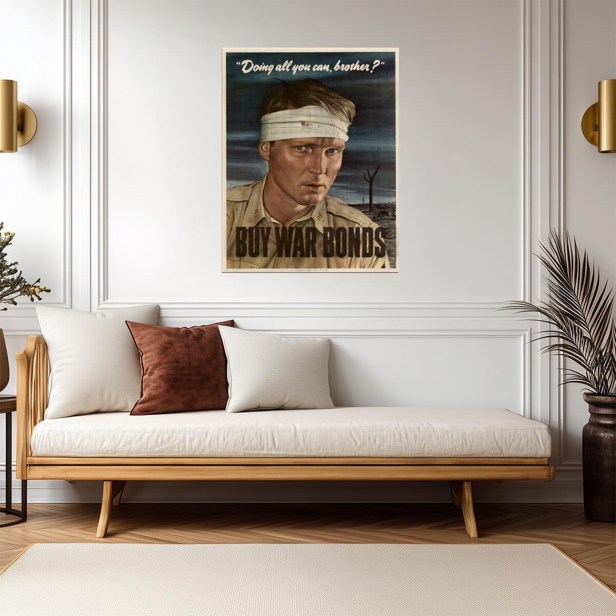 "Doing All You Can, Brother? Buy War Bonds" | WWII Propaganda Poster | Vintage Patriotic Art - Vintage & Retro Poster