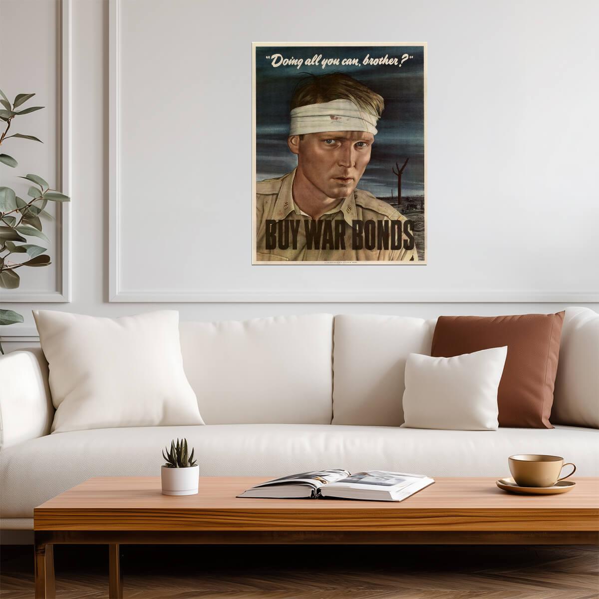 "Doing All You Can, Brother? Buy War Bonds" | WWII Propaganda Poster | Vintage Patriotic Art - Vintage & Retro Poster