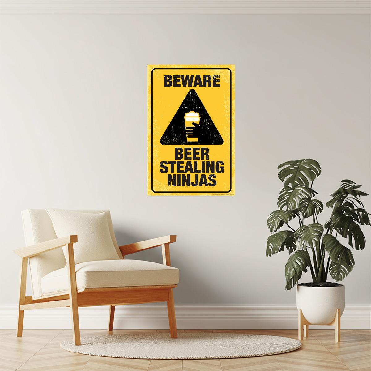Beware Beer Stealing Ninjas Poster | Funny Warning Sign | Man Cave Decor