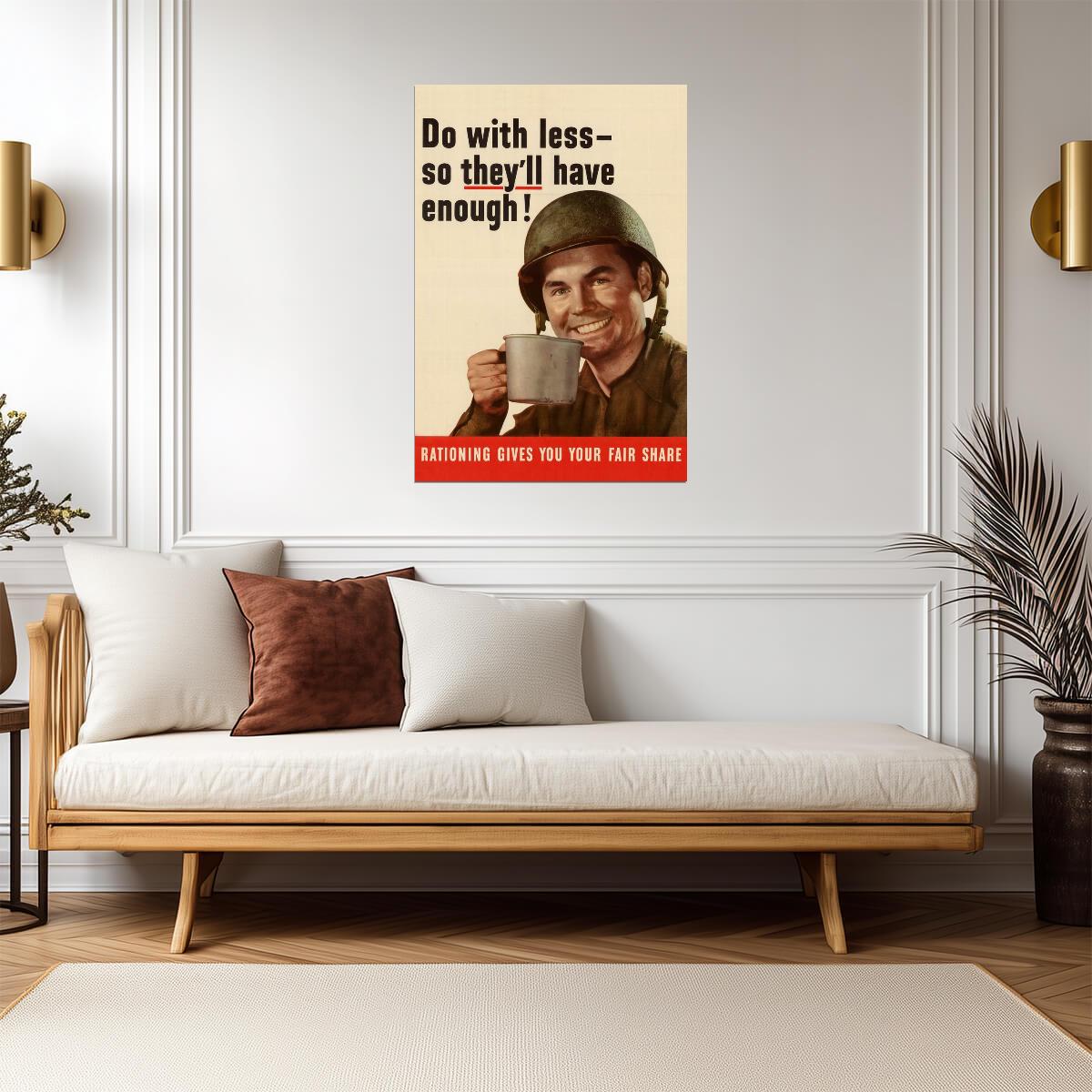 "Do With Less So They'll Have Enough" | WWII Rationing Poster | Vintage Propaganda Art - Vintage & Retro Poster