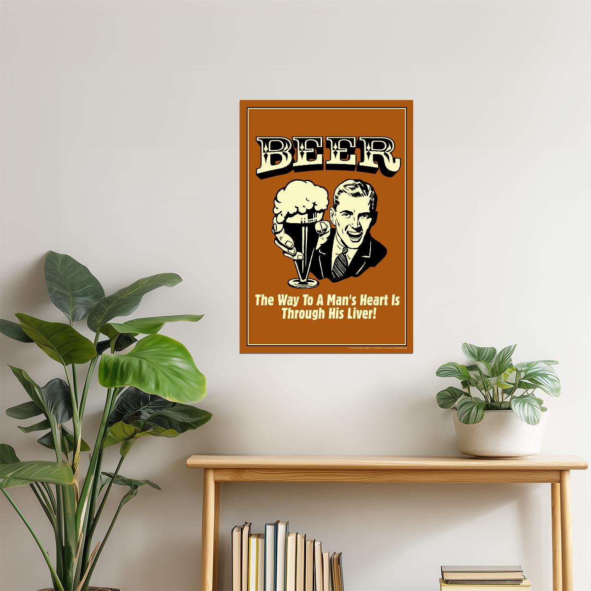 The Way To A Man's Heart Beer Poster | Funny Retro Humor | Man Cave Decor
