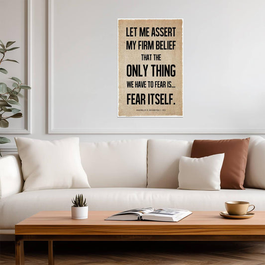 Franklin D Roosevelt Fear Itself Quote | Vintage Newspaper Style Poster | Great Depression Era Art - Type & Quotes Poster