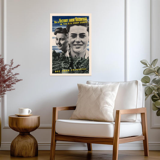 "Be a Victory Farm Volunteer" | U.S. Crop Corps Poster | WWII Home Front Propaganda - Vintage & Retro Poster