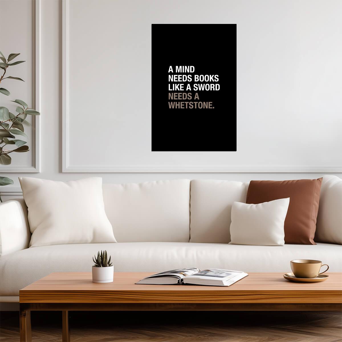 Game of Thrones | A Mind Needs Books Like A Sword Needs A Whetstone | Tyrion Lannister Quote Poster - Movies & TV Poster