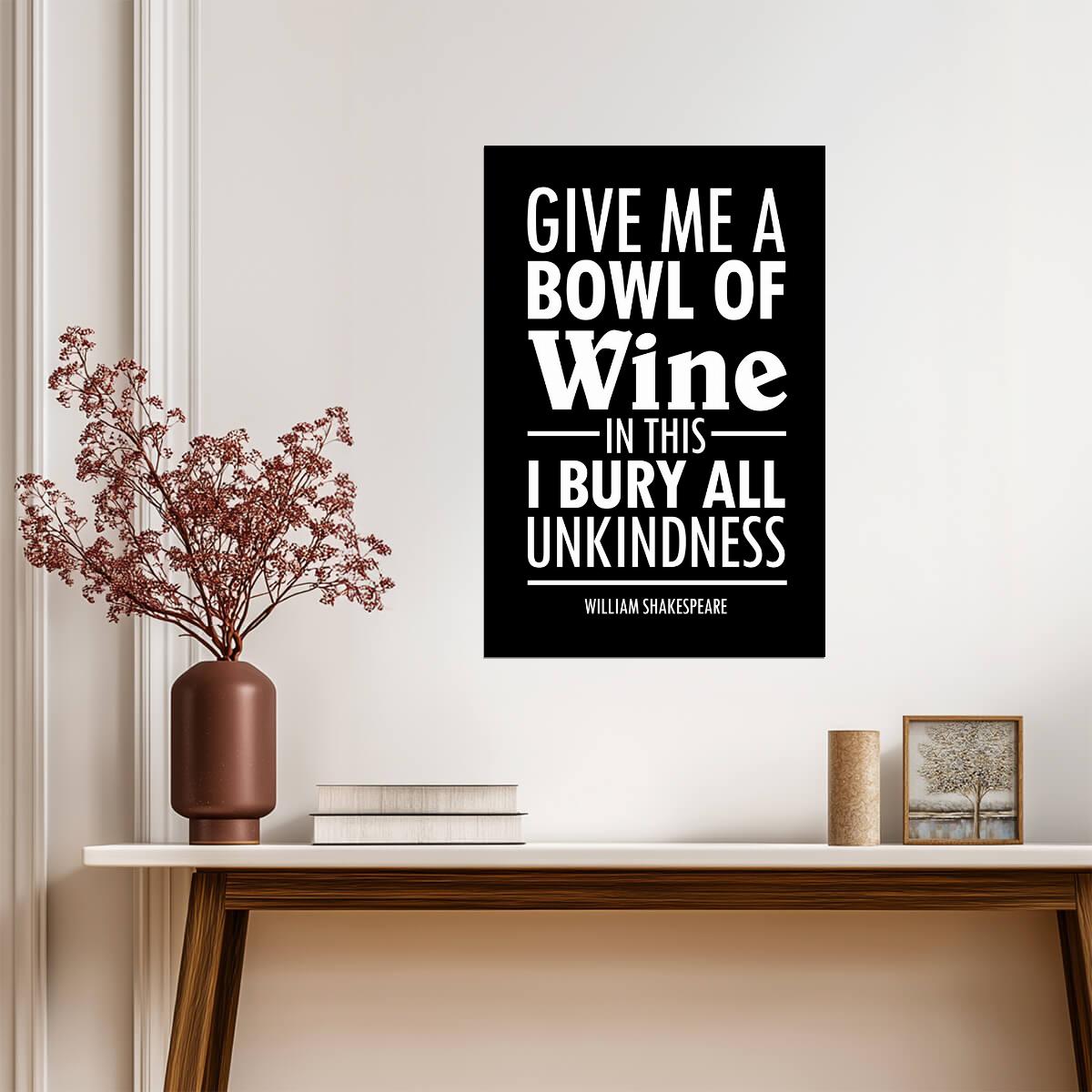 Give Me A Bowl Of Wine | William Shakespeare Quote Poster | Julius Caesar Literary Art - Type & Quotes Poster