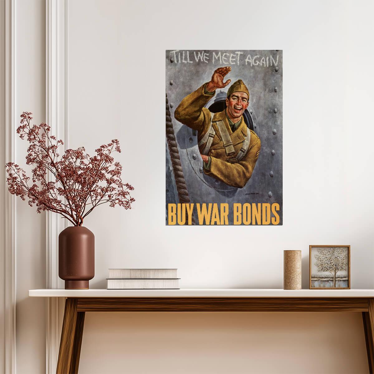"Till We Meet Again - Buy War Bonds" | WWII Propaganda Poster | Vintage Wartime Art - Vintage & Retro Poster