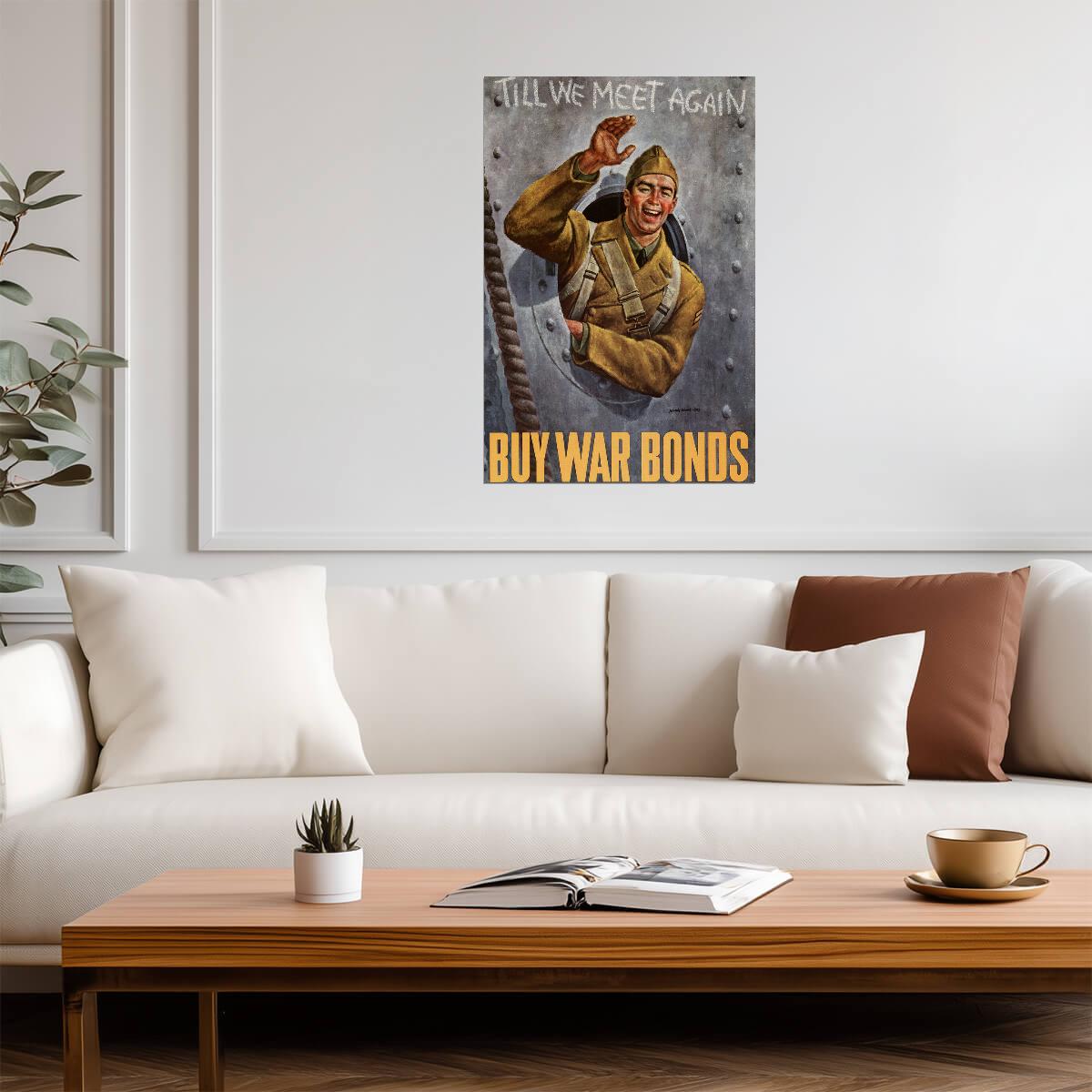 "Till We Meet Again - Buy War Bonds" | WWII Propaganda Poster | Vintage Wartime Art - Vintage & Retro Poster