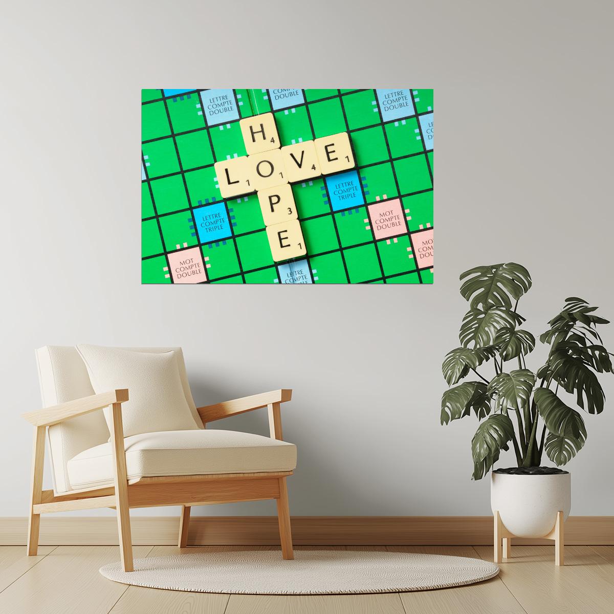Love and Hope | Scrabble Letters Motivational Poster