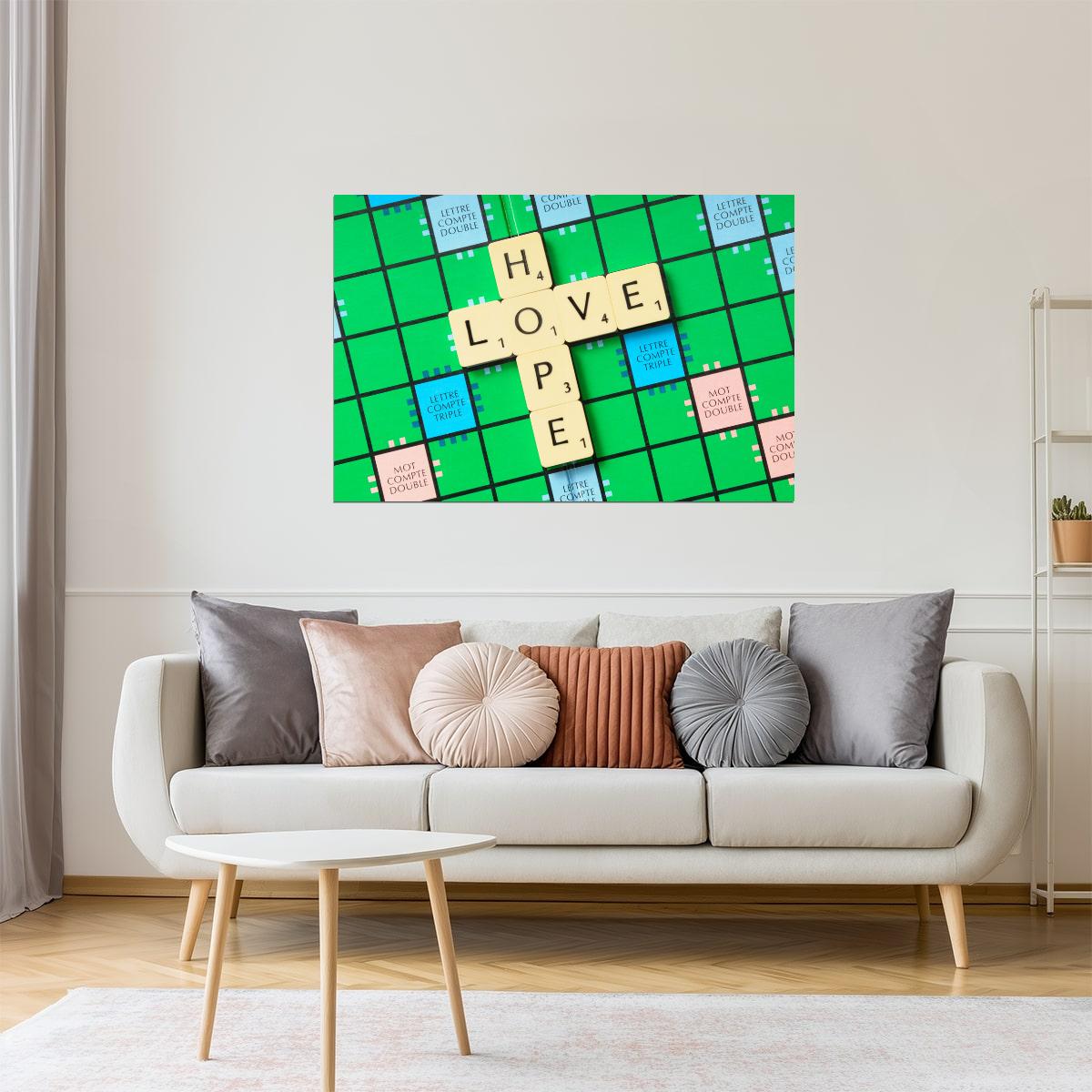 Love and Hope | Scrabble Letters Motivational Poster