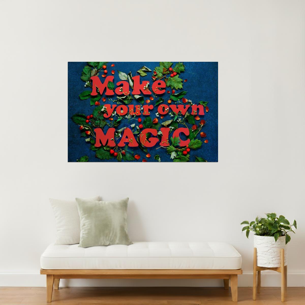 Make Your Own Magic | Christmas Motivational Poster