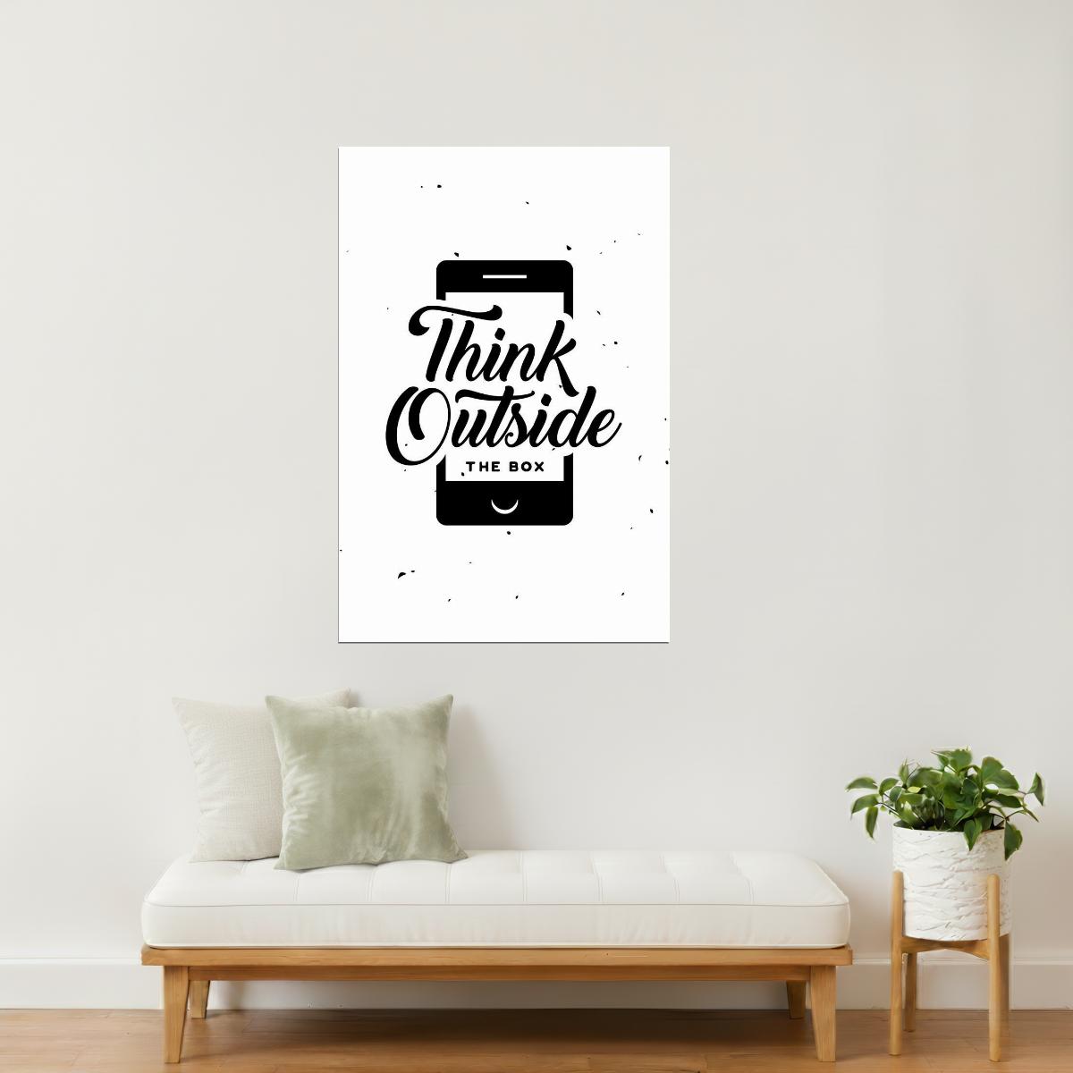 Think Outside the Box | Motivational Poster
